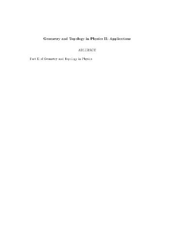 Geometry and topology in physics 2: Applications