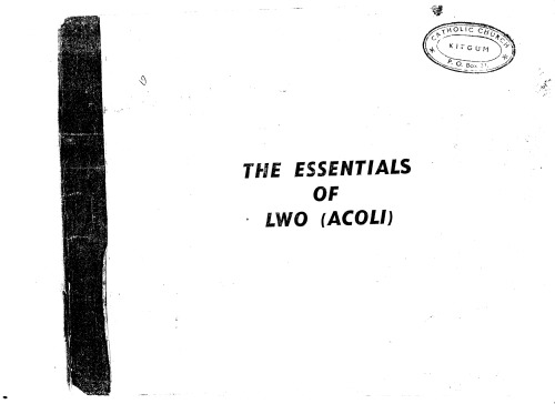 The essentials of Lwo (Acoli).