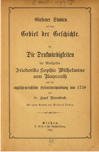 Die Denkwürdigkeiten der Markgräfin Friederike Sophie Wilhelmine von Bayreuth und die englisch-preußische Heiratsverhandlung von 1730