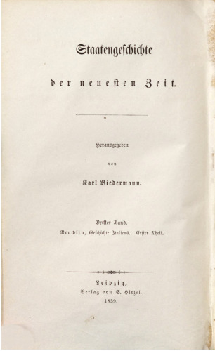 Geschichte Italiens von der Gründung der regierenden Dynastien bis zur Gegenwart / Bis zum Jahre 1848