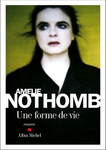 Une forme de vie: roman