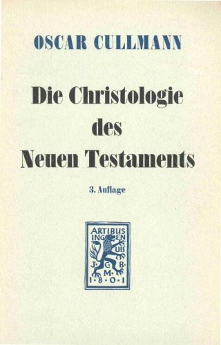 Die Christologie des Neuen Testaments