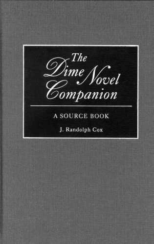 The Dime Novel Companion: A Source Book