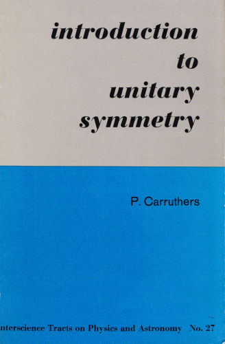 Introduction to Unitary Symmetry