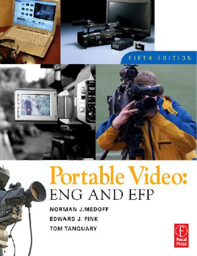 Portable Video, Fifth Edition: ENG EFP
