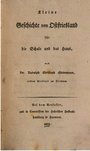 Kleine Geschichte von Ostfriesland für die Schule und das Haus