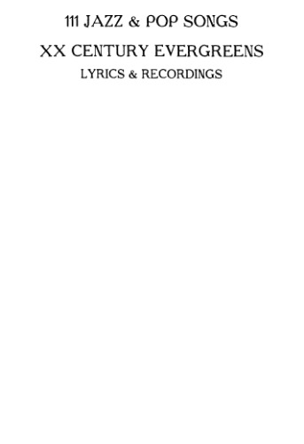 111 songs by American and English songwriters