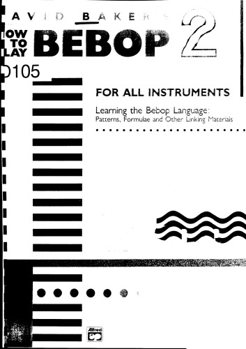 Learning The Bebop Language. Vol II