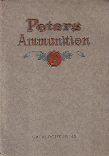Peters Ammunition Catalogue No.40