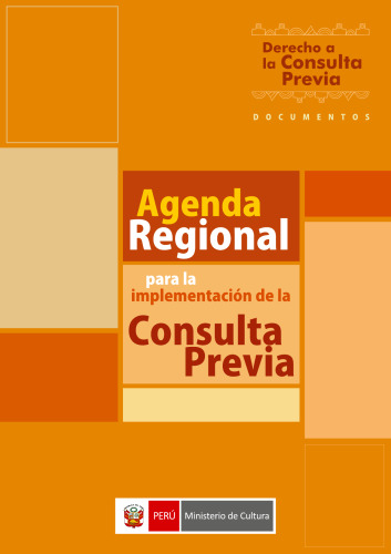 Agenda regional para la implementación de la consulta previa (Perú)