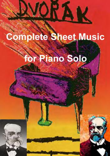 The Complete Sheet Music for Piano Solo