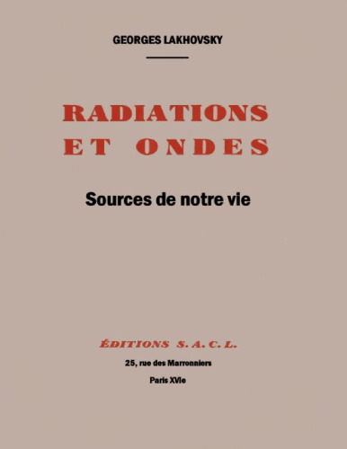 Radiations et ondes. Sources de notre vie