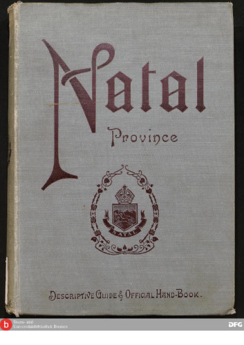 Natal Province : Descriptive Guide and Official Handbook