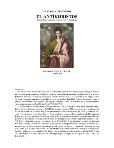 El Antikhristos: Respuesta al "cardenal" primado Juan C. Aramburu