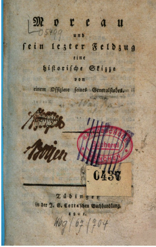 oreau und sein letzter Feldzug ; eine historische Skizze von einem Offizier seines Generalstabes