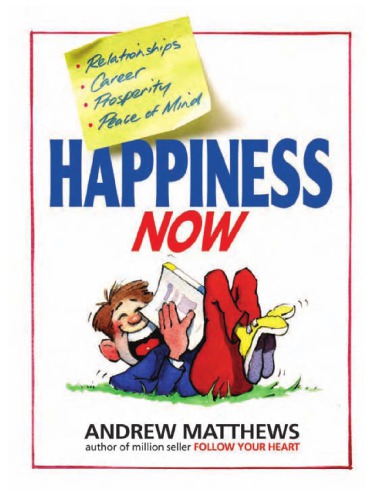 Happiness Now