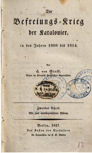 Der Befreiungs-Krieg der Katalonier in den Jahren 1808 bis 1814