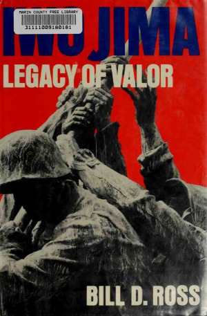 Iwo Jima Legacy of Valor