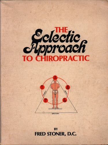 The eclectic approach to chiropractic
