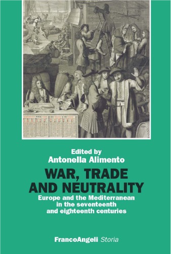 War, Trade and Neutrality