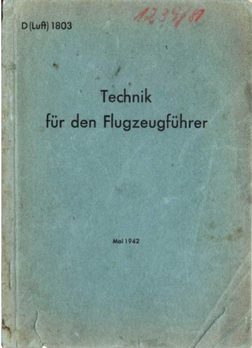 Technik fur den Flugzeugfuhrer. Teil 1