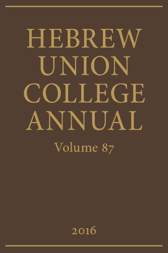 Hebrew Union College Annual Volume Vol. 87