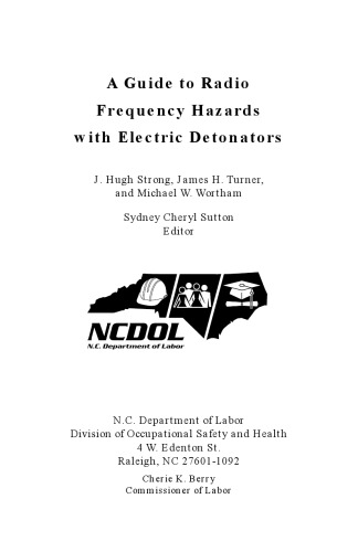 A Guide to Radio Frequency Hazards with Electric Detonators