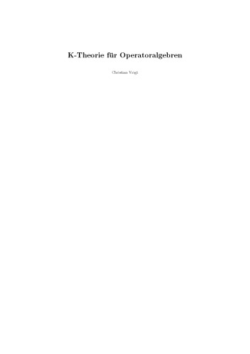 K-Theorie für Operatoralgebren [Lecture notes]