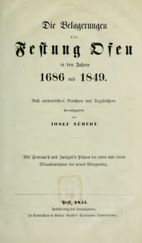 Die Belagerungen der Festung Ofen in den Jahren 1686 und 1849