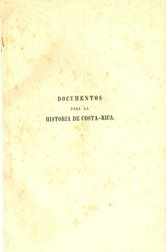 Colección de documentos para la historia de Costa Rica