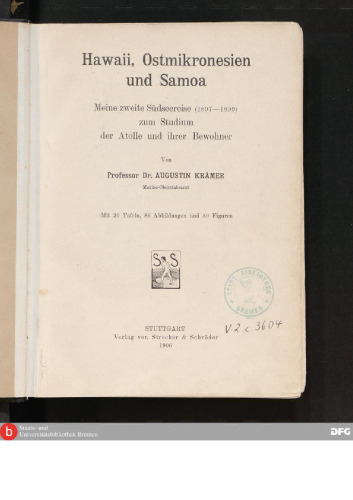 Hawaii, Ostmikronesien und Samoa ; Meine zweite Südseereise (1897—1899) zum Studium der Atolle und ihrer Bewohner