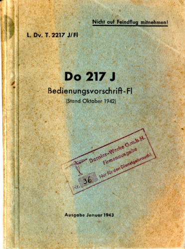 Aircraft Manual - Do-217 J Bedienungsvorschrift Fl