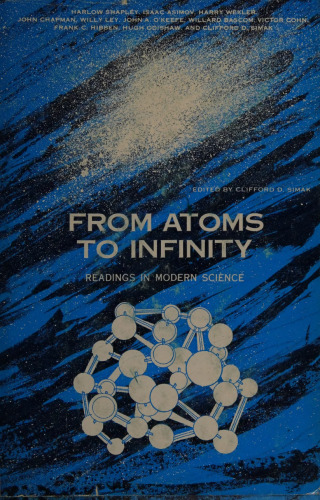 From Atoms to Infinity. Readings in Modern Science