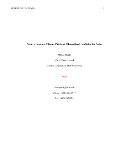 Sendero Luminoso (Shining Path) and Ethnocultural Conflict in the Andes. Connecticut, Central Connecticut State University.