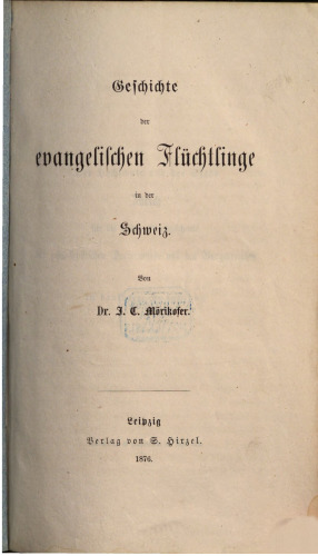 Geschichte der evangelischen Flüchtlinge in der Schweiz