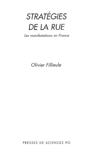Stratégies de la rue. Les manifestations en France