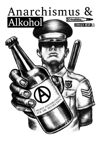 Anarchismus & Alkohol