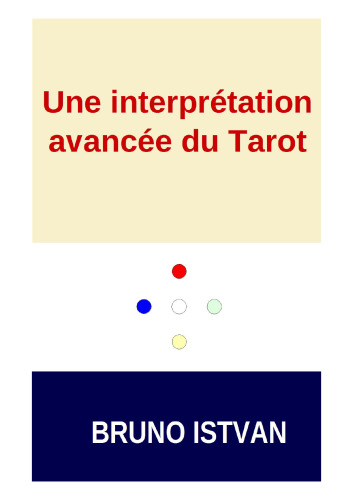 Une interprétation avancée du Tarot