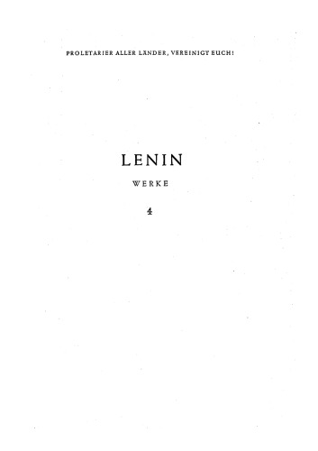 Lenin Werke Band 4: 1898 - Apr. 1901