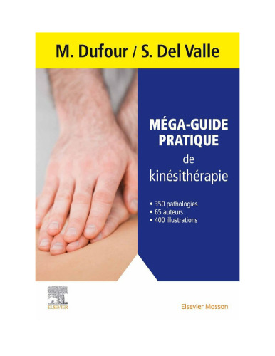 Mega guide pratique de kinesitherapie