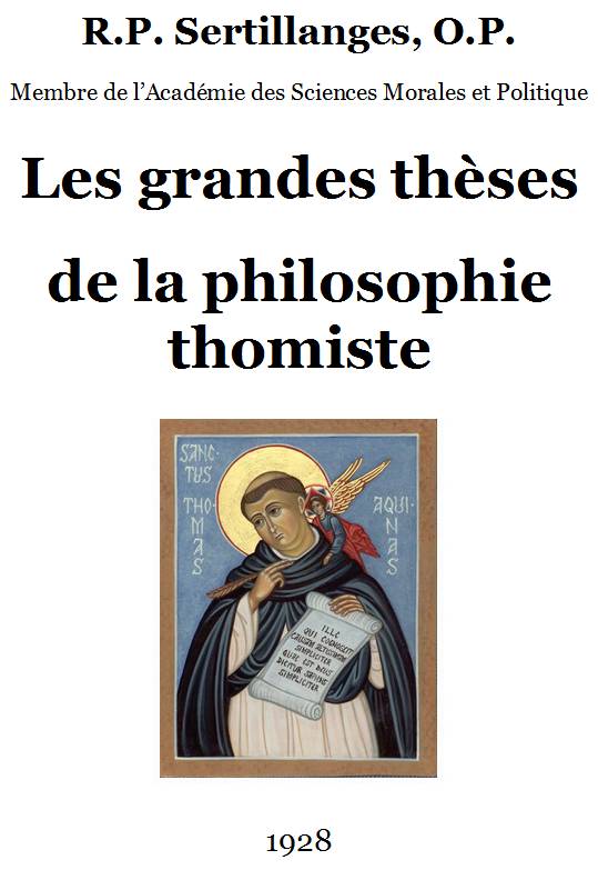 Les grandes thèses de la philosophie thomiste