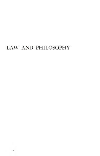 Law and Philosophy, A Symposium