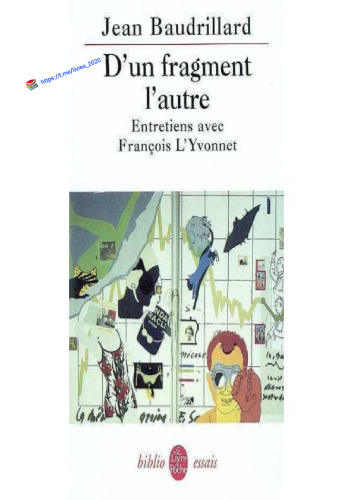 D'un fragment l'autre: entretiens avec François l'Yvonnet