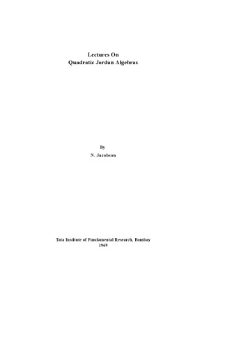 Lectures On Quadratic Jordan Algebras