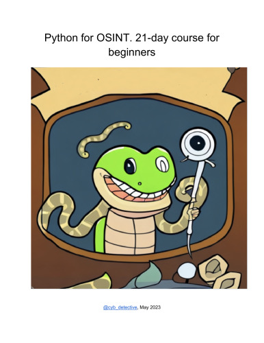 Python for OSINT. 21 day course for beginners