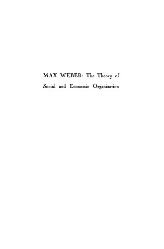 The Theory of Social and Economic Organization