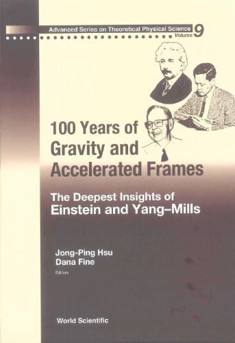 100 years of gravity and accelerated frames