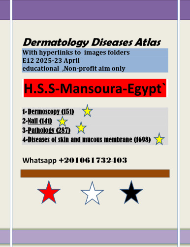 April 2025 dermatology diseases atlas with hyperlinks