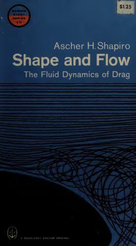 Shape and flow : the fluid dynamics of drag