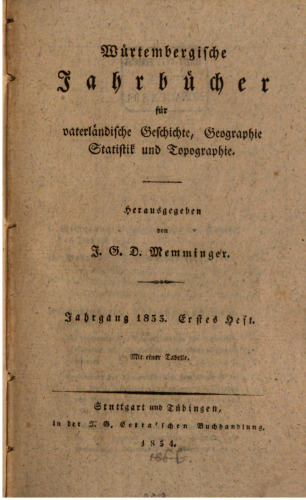 Württembergische Jahrbücher für Vaterländische Geschichte, Geographie, Statistik und Topographie